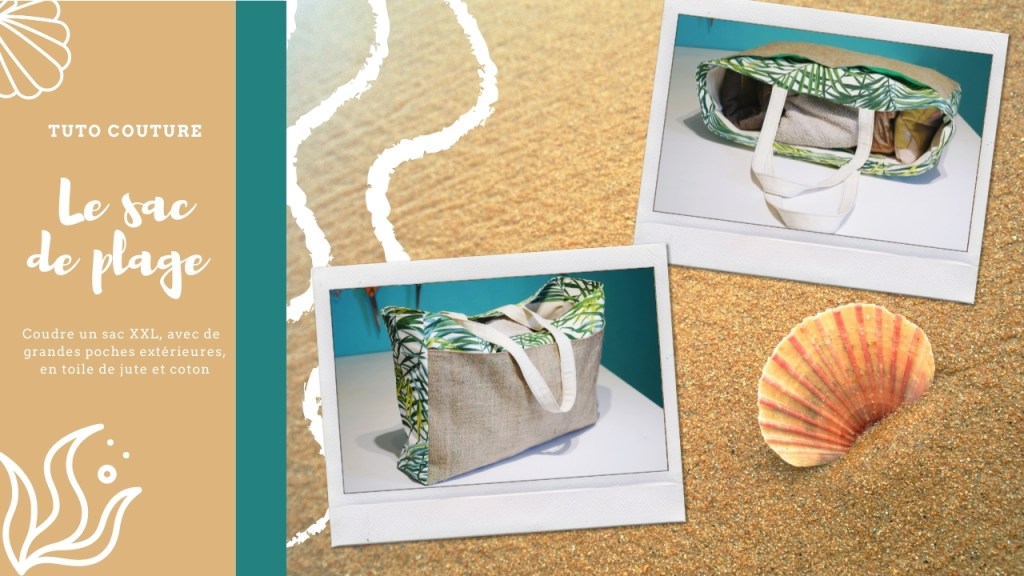 Faire un sac de&nbsp;plage